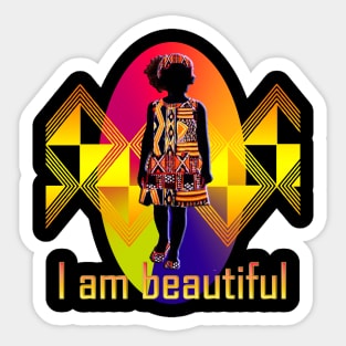 I am beautiful Sticker